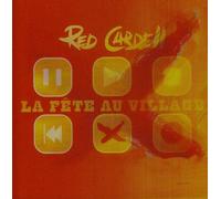 Red Cardell and Guests - La Fete au Village