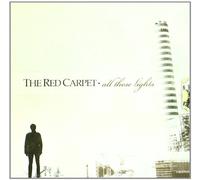 Red Carpet - All These Lights