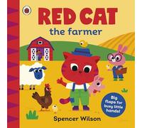 Red Cat the Farmer: With chunky lift-the-flaps