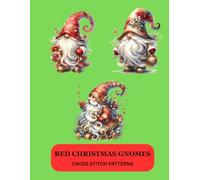 RED CHRISTMAS GNOMES CROSS STITCH PATTERNS