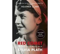 Red Comet: A New York Times Top 10 Book of 2021 by Heather Clark