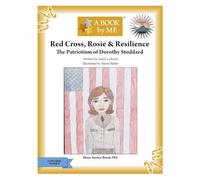 Red Cross, Rosie & Resilience: The Patriotism of Dorothy Stoddard
