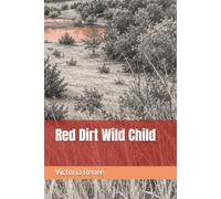 Red Dirt Wild Child