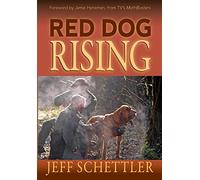 Jeff Schettler Red Dog Rising (Tascabile)