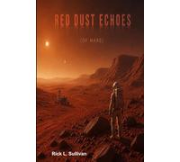 Red Dust Echoes