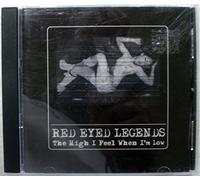 Red-Eyed Legends - High I Feel When I'm Low Ep