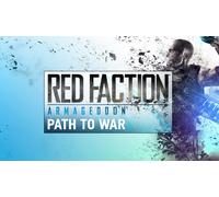Red Faction: Armageddon Path to War