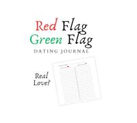 Red Flag Green Flag Dating Journal