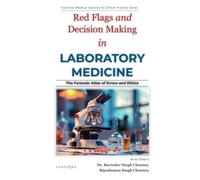 Red Flags and Decision Making in Laboratory Medicine