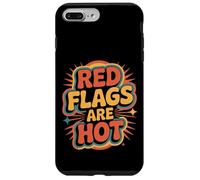 Red Flags Are Hot Relazione tossica AVVERTENZA AMORE |- Custodia per iPhone 7 Plus/8 Plus