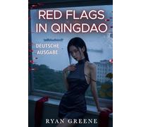 Red Flags in Qingdao DEUTSCHE AUSGABE