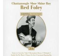 Red Foley Chattanoogie Shoe Shine Boy (CD)