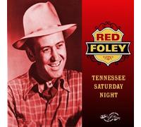 Red Foley - Tennessee Saturday Night by Red Foley (2004-05-12)