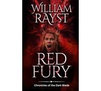 Red Fury: Chronicles of the Dark Blade