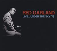 Red Garland - Live Under The Sky '78