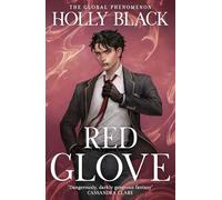 Red glove: The second book in the spellbinding Curse Workers series by the No. 1 Sunday Times bestselling author of The Cruel Prince