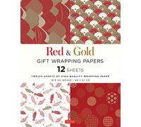 Red & Gold Gift Wrapping Papers: Twelve Sheets of High-Quality 18 X 24 Inch Wrapping Paper: 18 x 24 inch (45 x 61 cm) Wrapping Paper