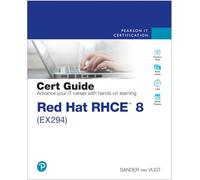 Red Hat RHCE 8 (EX294) Cert Guide