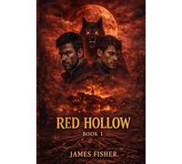 RED HOLLOW BOOK 1: A Supernatural Horror Novel