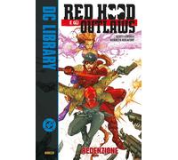 Red Hood e gli Outlaws Vol. 1 - Redenzione - DC Library - Panini Comics - Ita