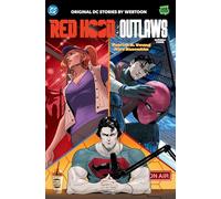 Red Hood: Outlaws Volume Four – DC Comics