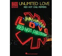 Red Hot Chili Peppers - Unlimited Love (Tascabile)