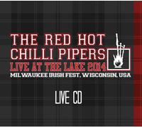 Red Hot Chilli Pipers Live At The Lake 2014 (CD)