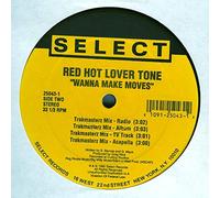 Red Hot Lover Tone - Wanna Make Moves