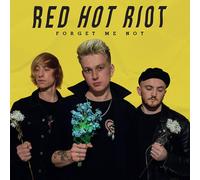 Red Hot Riot Forget Me Not (CD) Album Digipak
