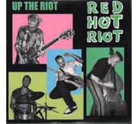 Red Hot Riot - Up The Riot (limited Colour Vinyl) [VINYL]