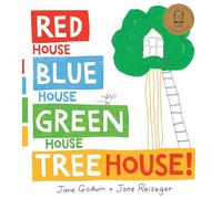 Red House, Blue House, Green House, Tree House