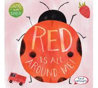 Red Is All Around Me!