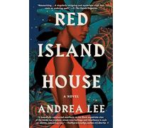 Red Island House: A Novel