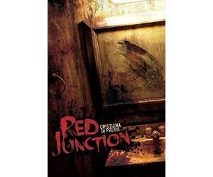 Red Junction di Cristiana Di Palma, 2014, Createspace Independent Publishing P