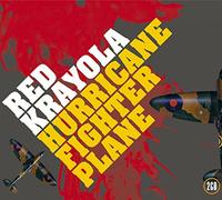 Red Krayola Hurricane Fighter Plane (CD) Album