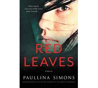 Paullina Simons – Red Leaves – A Novel – Tascabile