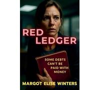 Red Ledger: Some Debts Can't Be Paid with Money: 5