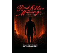 Red Letter Musings: A Leader's Journey Through Fire