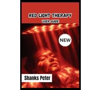 Red Light Therapy User Guide 2026