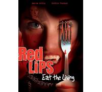 Red Lips-Eat the Living