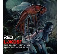 Red Lokust The Repercussions of Shedding Your Skin (CD) Remastered Album