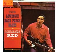 Red,Louisiana - The Lowdown Back Porch Blues