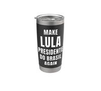 Red Make Lula Presidente do Brasil Again President Brazil Bicchiere termico in acciaio inox doppia parete