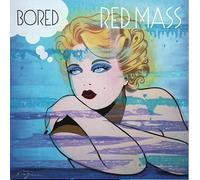 Red Mass - Bored / Ecstasy Of The Fire Snake