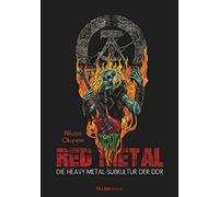 Red Metal: Die Heavy-Metal-Subkultur der DDR - NUOVO