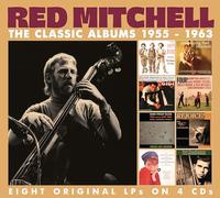 RED MITCHELL - THE CLASSIC ALBUMS 1955-1963 (4CD)