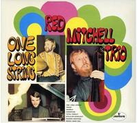 Red Mitchell Trio - One Long String