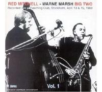 Red Mitchell & Warne Marsh - Red Mitchell-Warne Marsh Big Two, Vol. 1