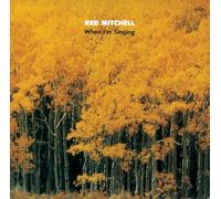 Red Mitchell - When I'm Singing