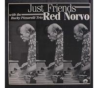 RED NORVO - just friends